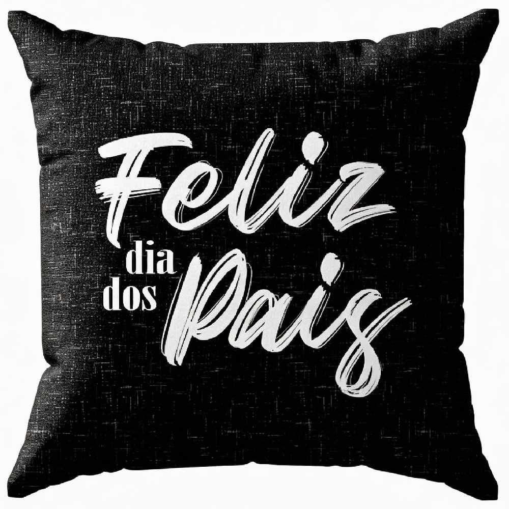 Almofada Dia dos Pais 45X45cm Havan Casa - Edição Especial