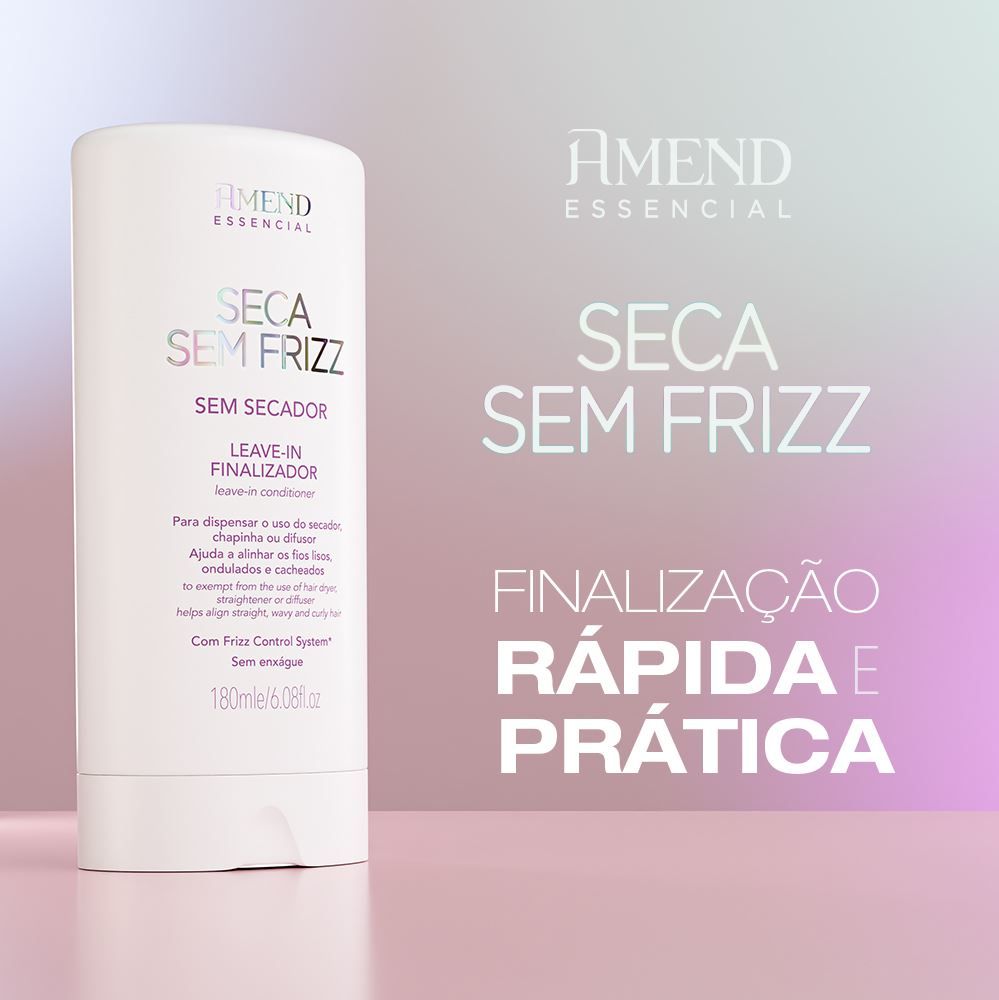 Leave-In Finalizador Essencial Seca Sem Frizz Amend