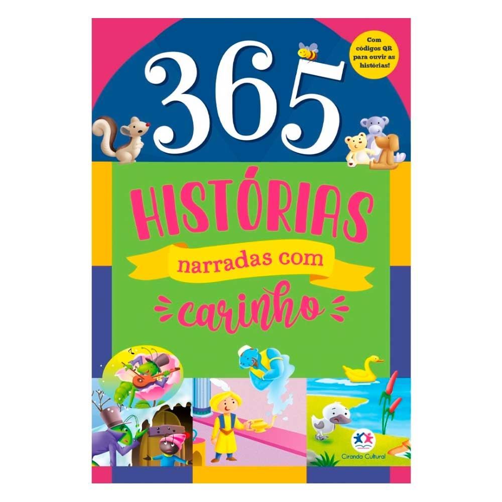 Livro 365 Histórias Narradas Com Carinho Ciranda Cultural - 9786555009644
