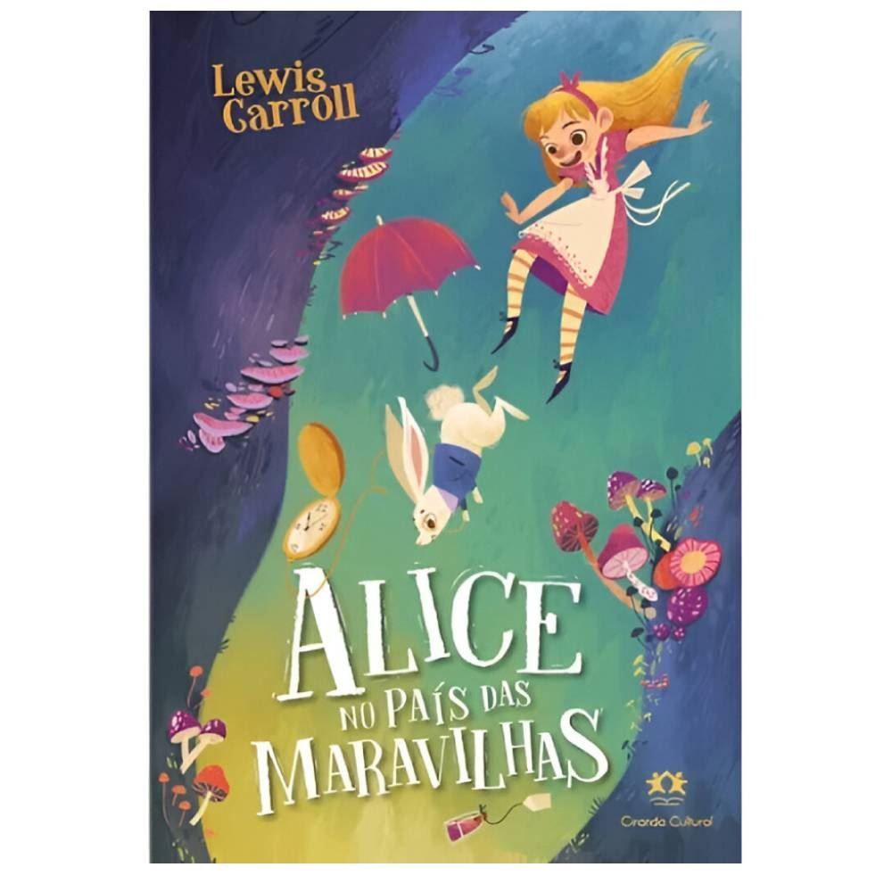 Livro Alice No Pais Das Maravilhas Ciranda Cultural