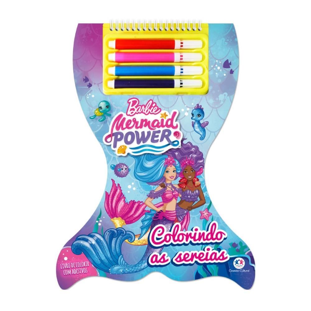 Livro Barbie Colorindo As Sereias Ciranda Cultural - Com Canetinhas