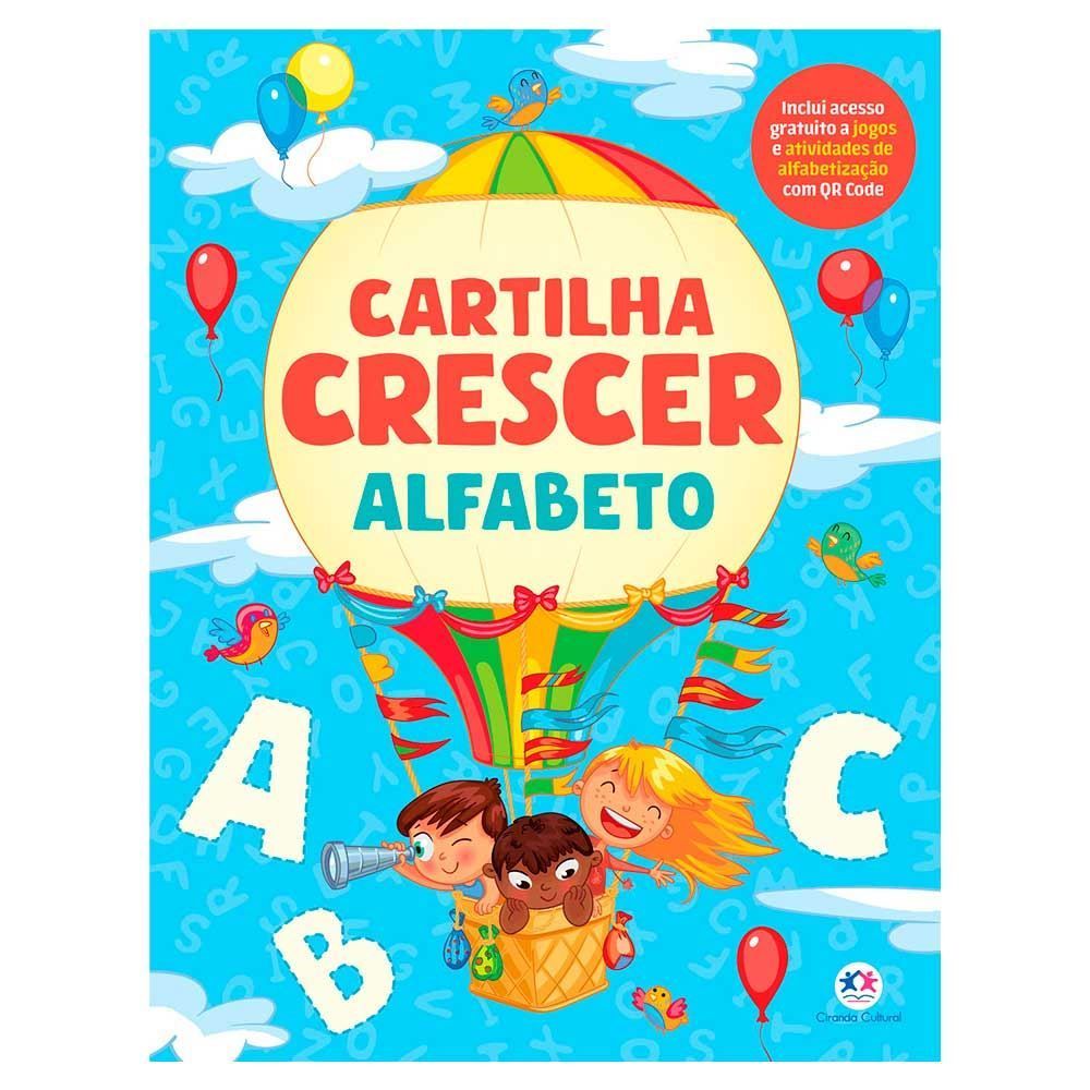 Livro Cartilha Crescer Alfabeto Ciranda Cultural - 9786555005684