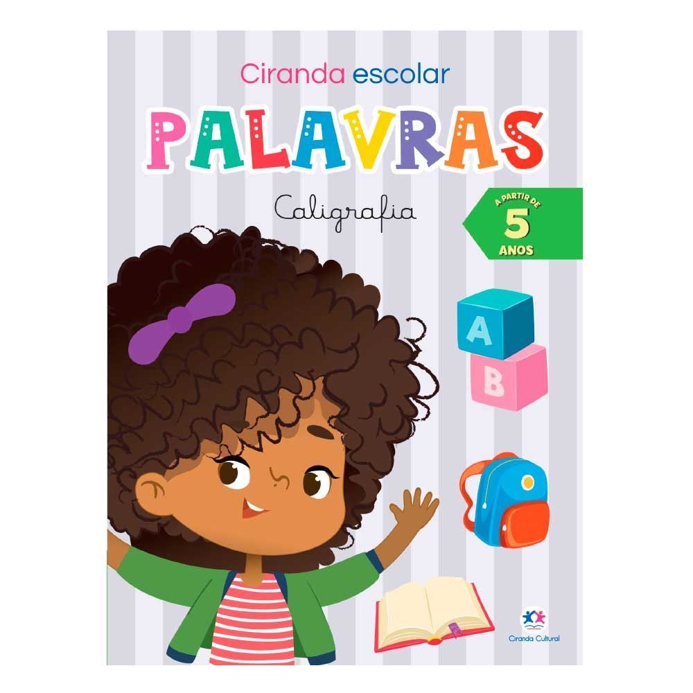 Livro Ciranda Escolar Palavras Caligrafia Ciranda Cultural - 9786555001228
