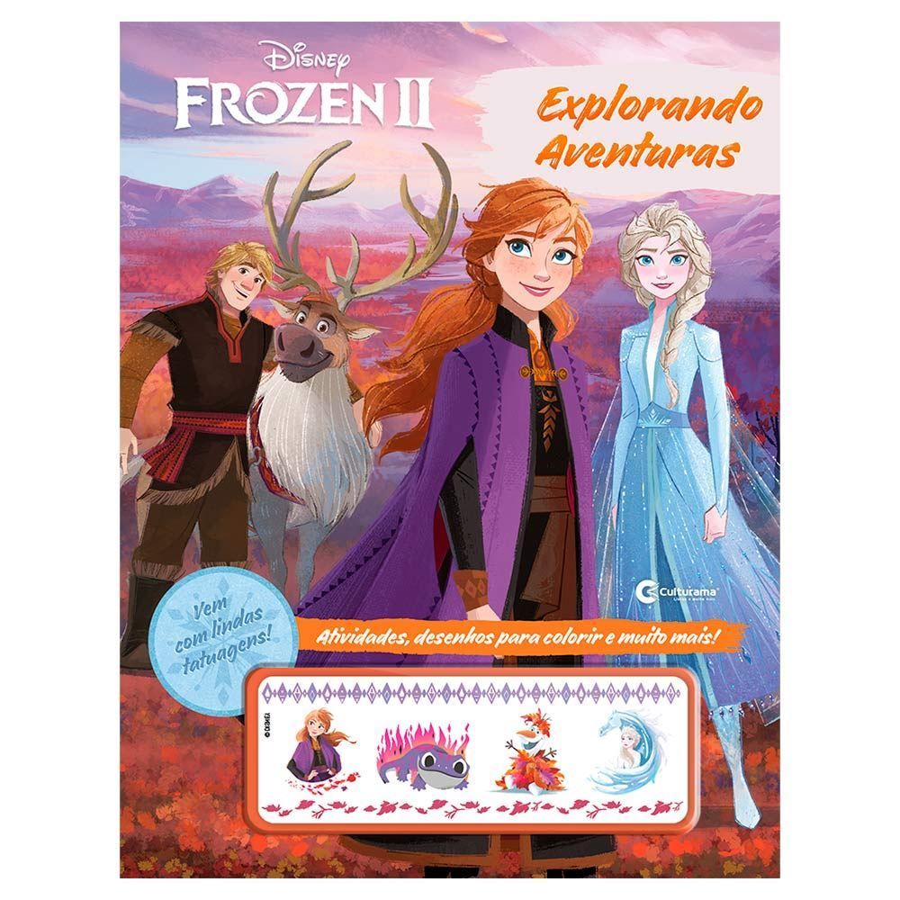 Livro Explorando Aventuras Frozen 2 Com Tatuagens - Culturama