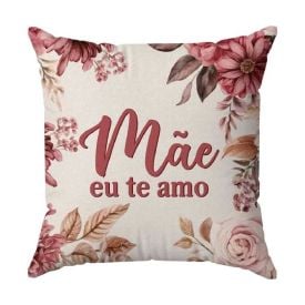 Almofada Decorativa 45X45cm Dia Das Mães Havan Casa - Te Amo